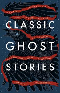 Classic Ghost Stories di Various edito da Vintage Publishing