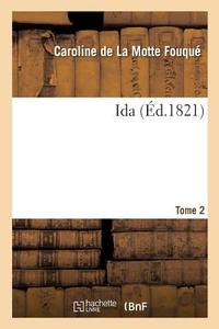 Ida. Tome 2 di Fouque-C edito da Hachette Livre - BNF
