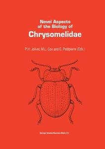 Novel aspects of the biology of Chrysomelidae edito da Springer Netherlands