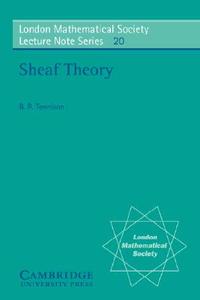 Sheaf Theory di B. R. Tennison edito da Cambridge University Press