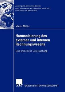 Harmonisierung des internen und externen Rechnungswesens di Christian Hebeler edito da Deutscher Universitätsverlag