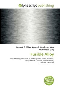Fusible Alloy edito da Vdm Publishing House