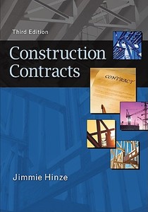 Construction Contracts di Jimmie Hinze edito da MCGRAW HILL BOOK CO