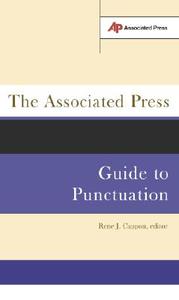 The Associated Press Guide to Punctuation di Rene J. Cappon edito da BASIC BOOKS