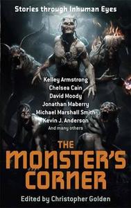 The Monster's Corner di Christopher Golden edito da Little, Brown Book Group