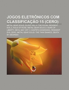 Jogos Eletr Nicos Com Classifica O 15 di Fonte Wikipedia edito da Books LLC, Wiki Series