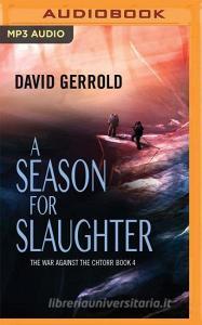 A Season for Slaughter di David Gerrold edito da Audible Studios on Brilliance