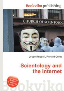 Scientology And The Internet edito da Book On Demand Ltd.