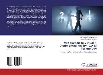 Introduction to Virtual & Augmented Reality (V/A R) Technology di Mohd. Sadique Shaikh Anwar, Safina Parveen Munsaf Khan edito da LAP Lambert Academic Publishing