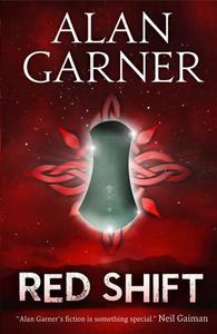 Red Shift di Alan Garner edito da HarperCollins Publishers