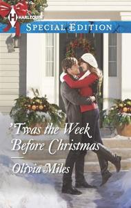 'Twas the Week Before Christmas di Olivia Miles edito da Harlequin