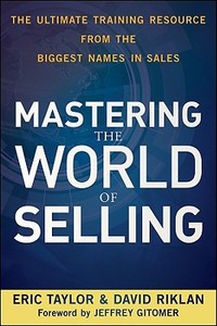 World of Selling di Taylor, Riklan edito da John Wiley & Sons