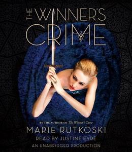 The Winner's Crime di Marie Rutkoski edito da Listening Library (Audio)