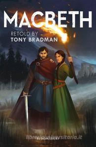 Macbeth: A Bloomsbury Reader di Tony Bradman edito da Bloomsbury Publishing Plc