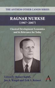 Ragnar Nurkse (1907-2007) edito da Anthem Press