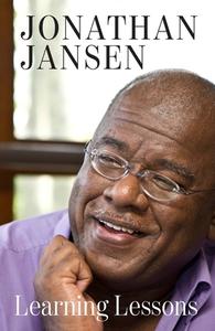 Learning Lessons di JONATHAN JANSEN edito da Central Books