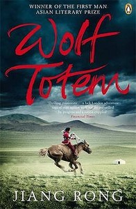 Wolf Totem di Jiang Rong edito da Penguin Books Ltd
