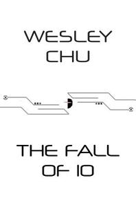 The Fall of Io di Wesley Chu edito da Watkins Media