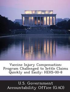 Vaccine Injury Compensation edito da Bibliogov