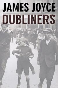 Dubliners di James Joyce edito da Createspace Independent Publishing Platform