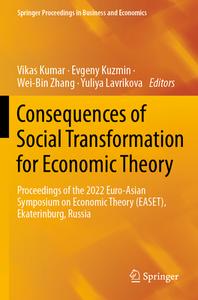 Consequences of Social Transformation for Economic Theory edito da Springer International Publishing