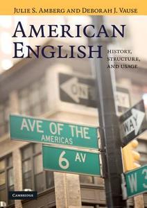 American English di Julie. S Amberg, Deborah. J Vause edito da Cambridge University Press