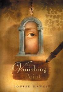 The Vanishing Point di Louise Hawes edito da Graphia Books