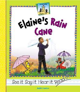 Elaine's Rain Cane di Anders Hanson edito da Abdo Publishing Company