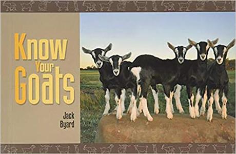 Know Your Goats di Jack Byard edito da Fox Chapel Publishers International