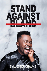 Stand Against Bland di Sylvester Chauke edito da JACANA MEDIA