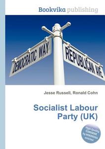 Socialist Labour Party (uk) edito da Book On Demand Ltd.