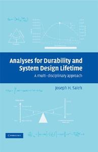 Analyses for Durability and System Design Lifetime di Joseph H. Saleh edito da Cambridge University Press