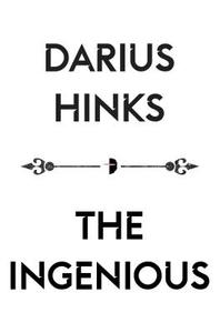 The Ingenious di Darius Hinks edito da Watkins Media