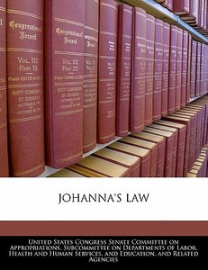 Johanna\'s Law edito da Bibliogov