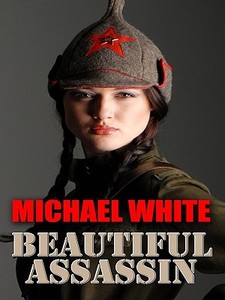 Beautiful Assassin di Michael White edito da Thorndike Press