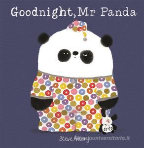Goodnight, Mr Panda di Steve Antony edito da Hachette Children's  Book