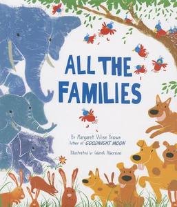 All the Families di Margaret Wise Brown edito da Parragon Publishing