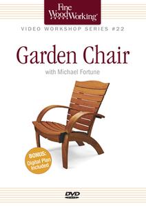 Fine Woodworking Video Workshop Series - Garden Chair di Michael Fortune edito da Taunton Press