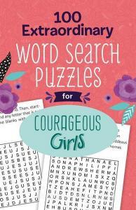 100 Extraordinary Word Search Puzzles for Courageous Girls di Compiled By Barbour Staff edito da SHILOH KIDZ