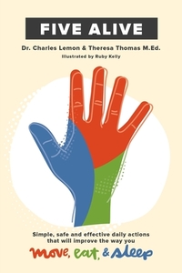 Five Alive di Charles Lemon edito da Page Publishing, Inc
