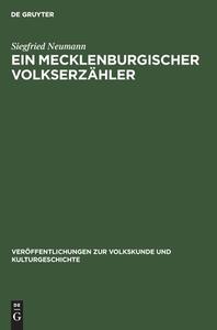 Ein Mecklenburgischer Volkserzähler di Siegfried Neumann edito da De Gruyter