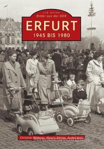 Erfurt di Kerstin Richter, Christine Riesterer, Stadtarchiv Erfurt edito da Sutton Verlag GmbH