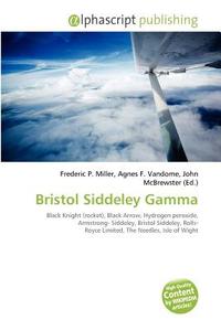 Bristol Siddeley Gamma edito da Vdm Publishing House