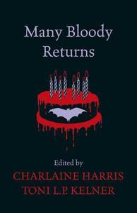Many Bloody Returns di Charlaine Harris edito da Orion Publishing Co