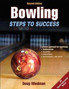 Bowling di Douglas L. Wiedman edito da Human Kinetics Publishers