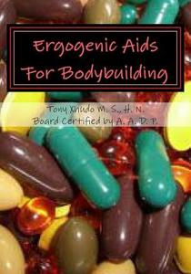 Ergogenic AIDS for Bodybuilding di Hn Tony Xhudo MS edito da Createspace