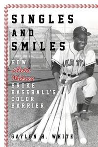 Singles and Smiles di Gaylon White edito da Rowman & Littlefield Publishers