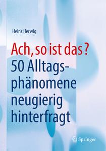 Ach, so ist das? di Heinz Herwig edito da Springer-Verlag GmbH