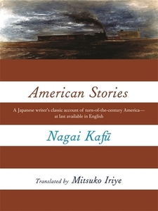 American Stories di Kaf& Nagai edito da Columbia University Press