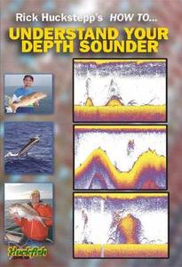 Understand Your Depth Sounder di Rick Huckstepp edito da Australian Fishing Network
